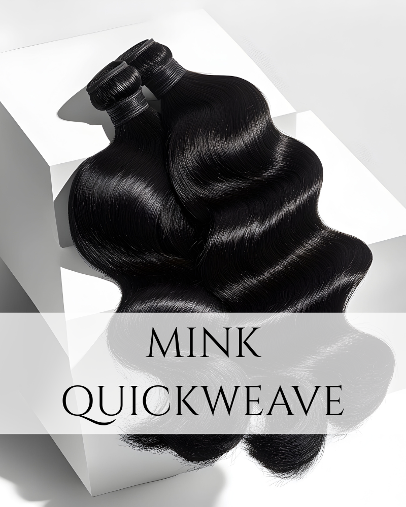 Mink Quickweave Collection